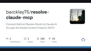 GitHub - barckley75/resolve-claude-mcp: Connect DaVinci Resolve Studio to Claude AI through the Model Context Protocol (MCP)