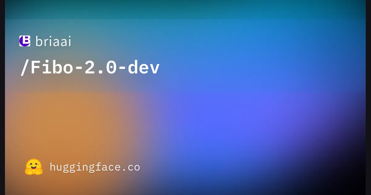 Bria AI's Fibo-2.0-dev on Hugging Face